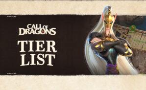 Call of Dragons Hero Tier List &#8211; The Best Heroes in the Game (Updated January 2023)