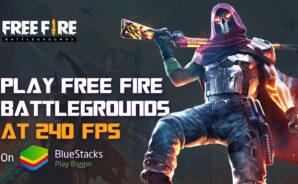 Play Free Fire at a Whopping 240 FPS Exclusively on BlueStacks