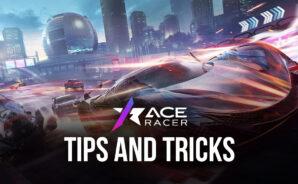 4 Most Important Tips and Tricks to Ace Racer