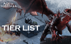 Age of Frostfall Tier List &#8211; The Best and Worst Heroes in the Game (Updated March 2023)
