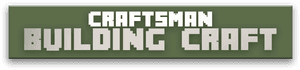 Craftsman: Building Craft